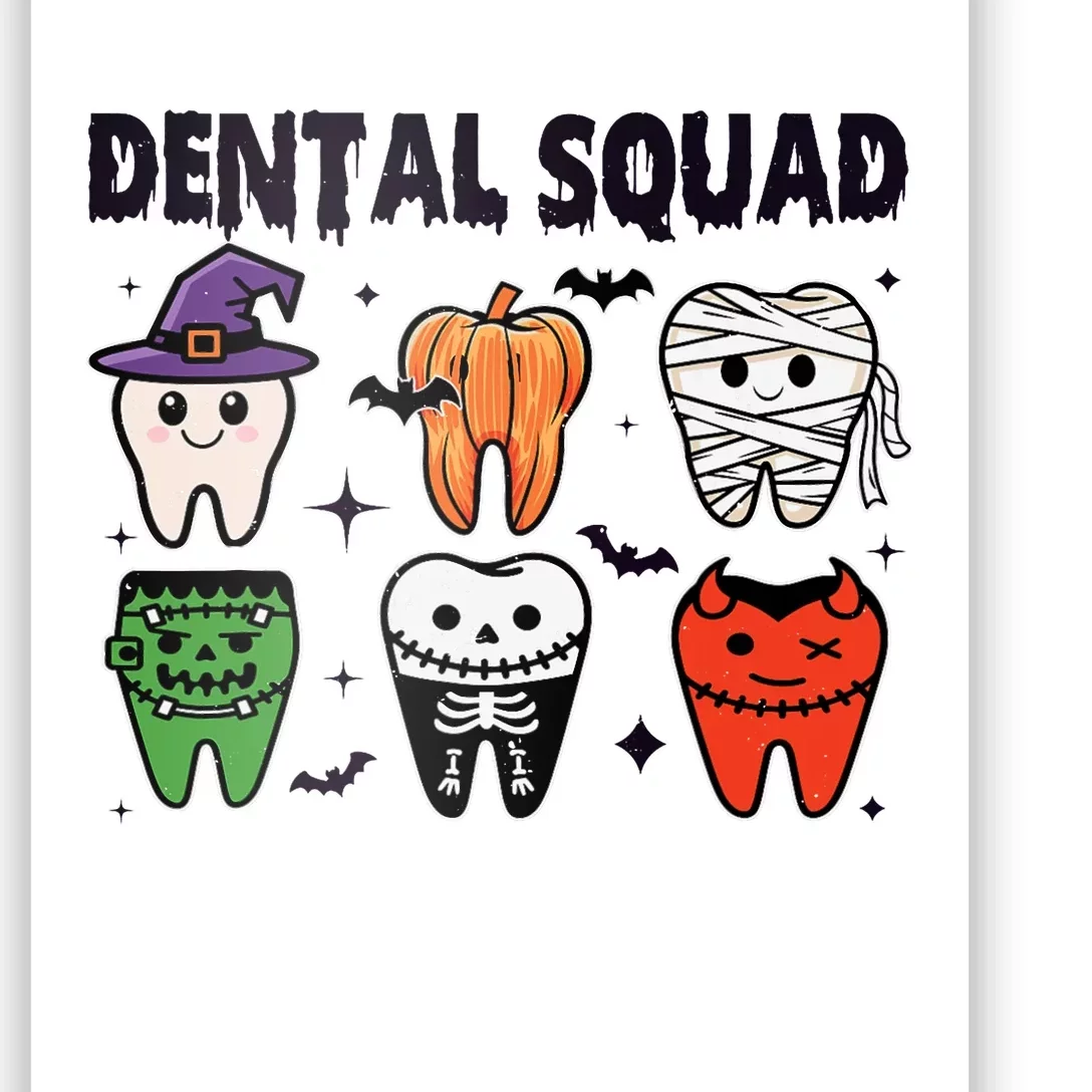 Dental Squad Halloween Cute Spooky Teeth Costume Dentist Poster