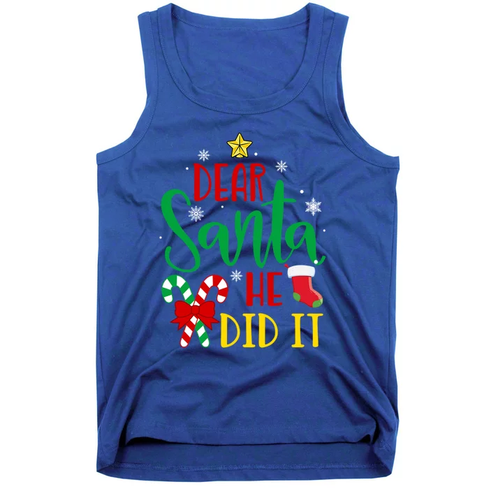 Dear Santa He Did It Family Matching Outfit Dear Santa Gift Tank Top