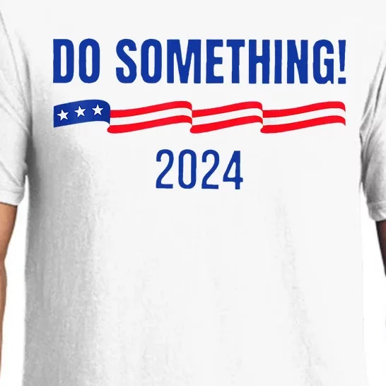 Do Something Harris Waltz Walz 2024 Presidential Election Pajama Set