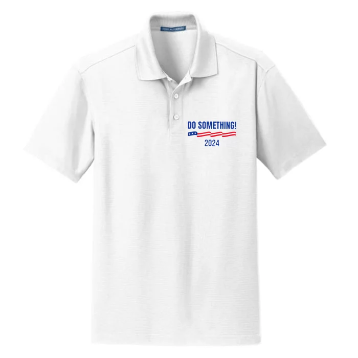 Do Something Harris Waltz Walz 2024 Presidential Election Dry Zone Grid Performance Polo