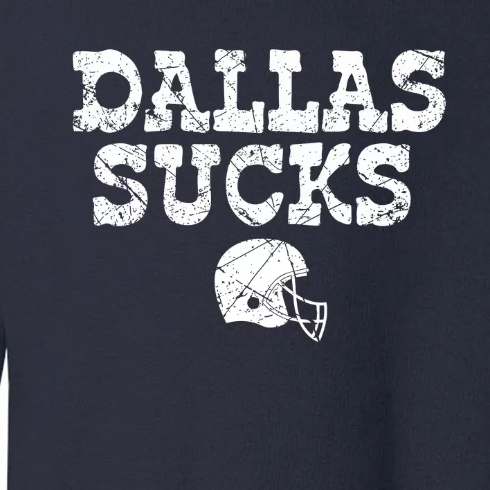 Dallas Sucks Helmet Toddler Sweatshirt