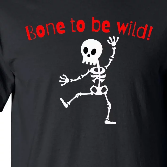 Dancing Skeleton Halloween Funny Bone Wild Tall T-Shirt