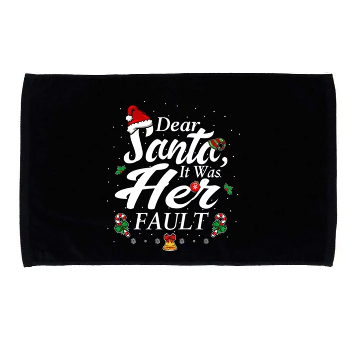 Dear Santa It Was Her Fault Gift Microfiber Hand Towel