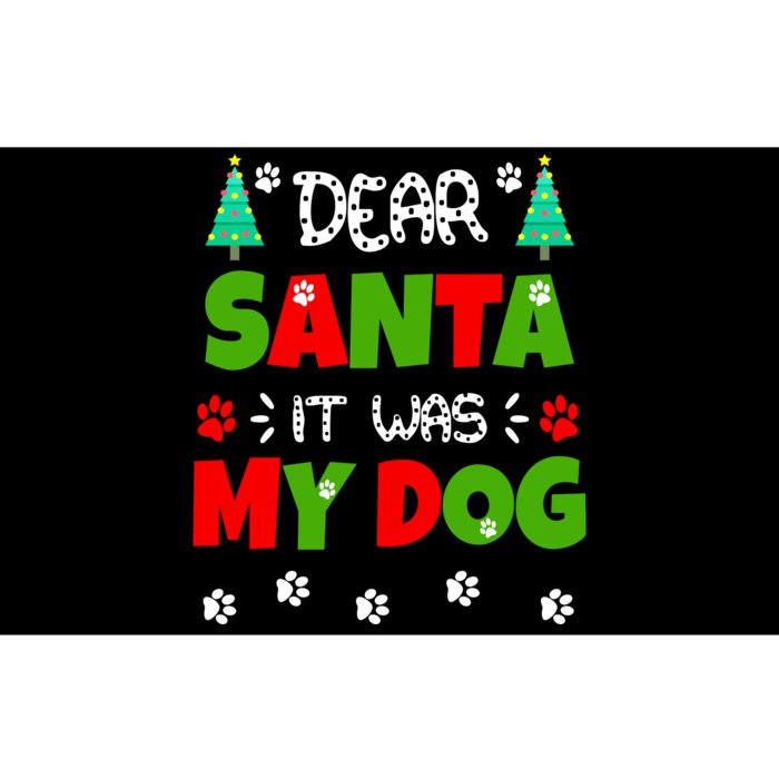 Dear Santa It Was My Dog Funny Naughty Xmas Bumper Sticker