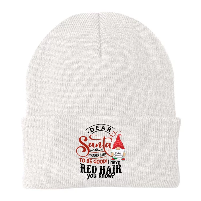 Dear Santa It's Been Hard To Be Good I Have Red Hair You Know Santa Claus Knit Cap Winter Beanie