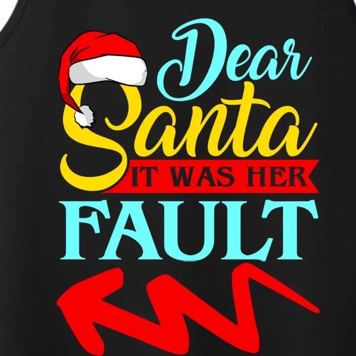 Dear Santa It Was Her Fault (Arrow Pointing Left) Christmas Gift Performance Tank