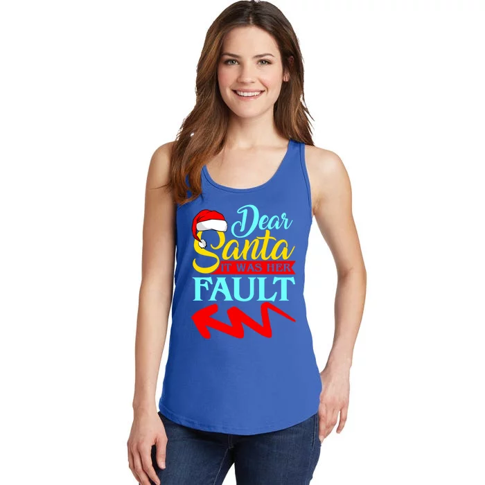 Dear Santa It Was Her Fault (Arrow Pointing Left) Christmas Gift Ladies Essential Tank