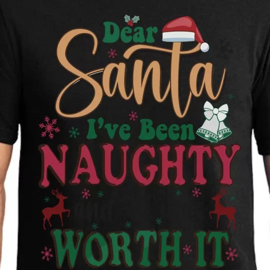 Dear Santa IVe Been Naughty And It Was Worth It Christmas Gift Pajama Set