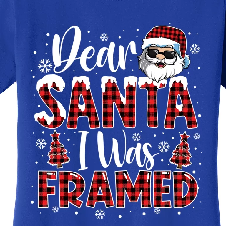 Dear Santa I Was Framed Christmas Naughty List Costume Funny Gift Women's T-Shirt