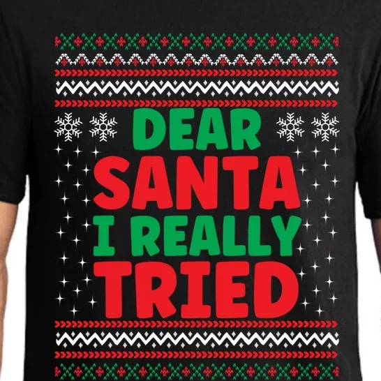 Dear Santa I Really Tried Funny Ugly Christmas Sweater Gift Pajama Set