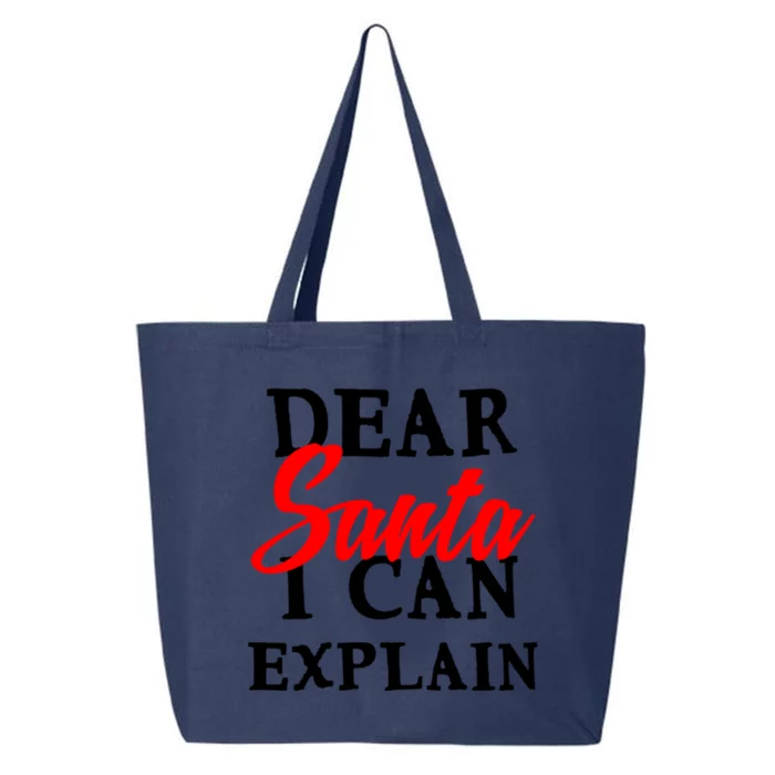 Dear Santa I Can Explain Funny Christmas Holiday Costume Cute Gift 25L Jumbo Tote