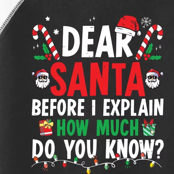 Dear Santa I Can Explain Funny Christmas Toddler Fine Jersey T-Shirt