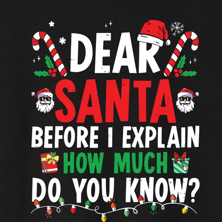 Dear Santa I Can Explain Funny Christmas Women's Crop Top Tee