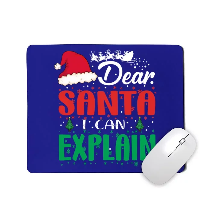 Dear Santa I Can Explain Gift Christmas Funny Novelty Gift Mousepad