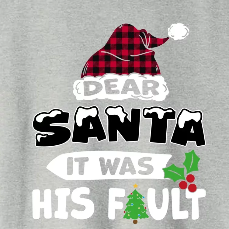 Dear Santa It Was His Fault His And Her Christmas Gift Women's Crop Top Tee