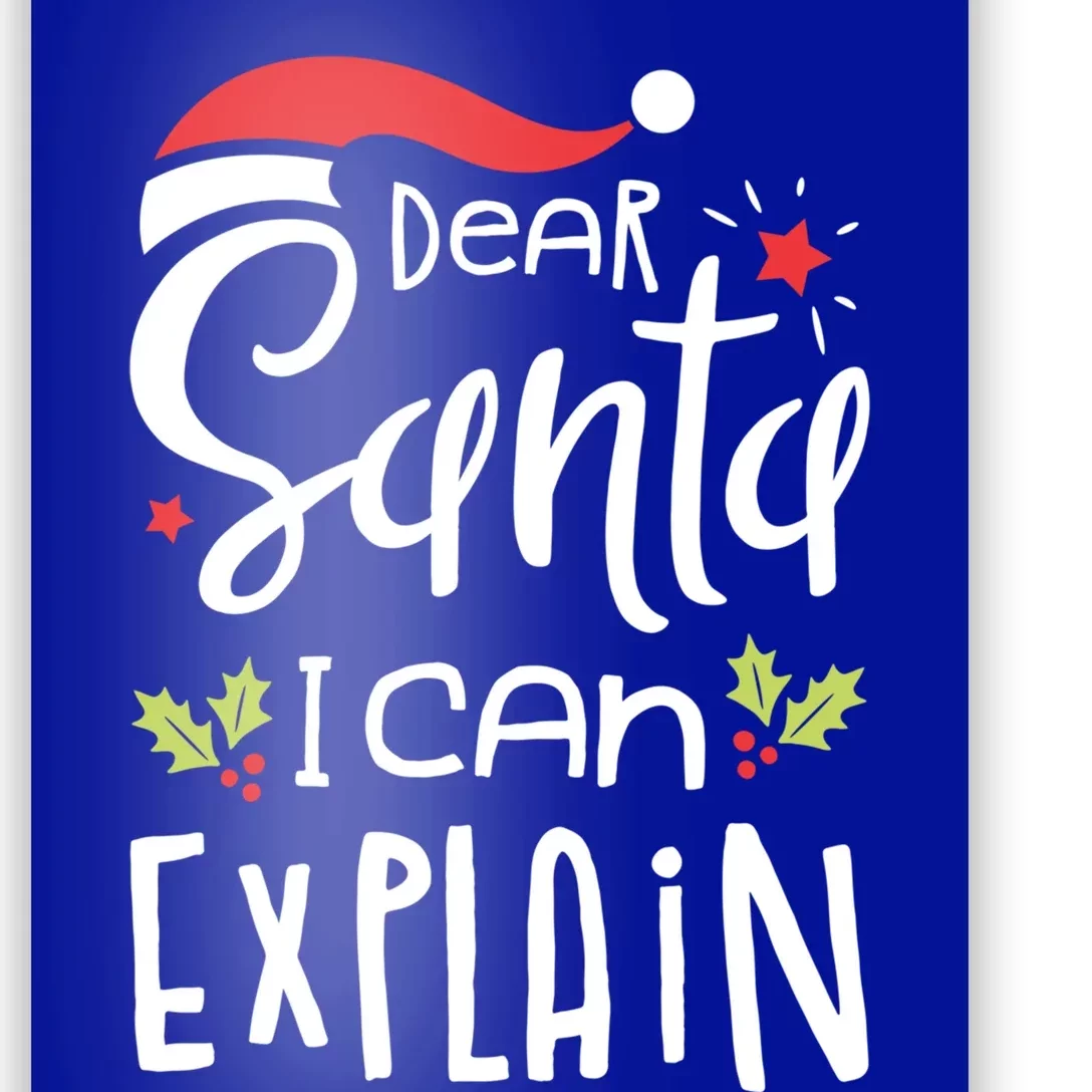 Dear Santa I Can Explain Christmas Boys Girls Xmas Gift Poster