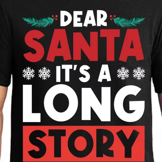 Dear Santa It’S A Long Story Cool Gift Pajama Set