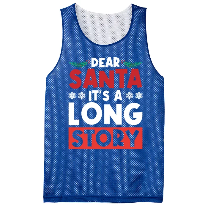 Dear Santa It’S A Long Story Cool Gift Mesh Reversible Basketball Jersey Tank