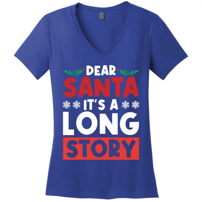 Dear Santa It’S A Long Story Cool Gift Women's V-Neck T-Shirt