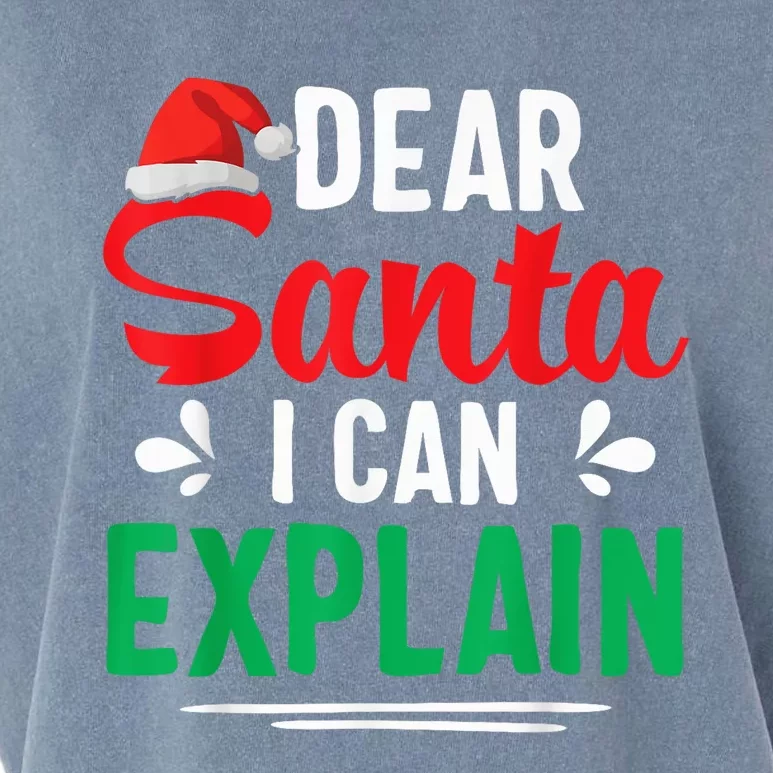 Dear Santa I Can Explain Shirt Funny Christmas Gifts Garment-Dyed Women's Muscle Tee