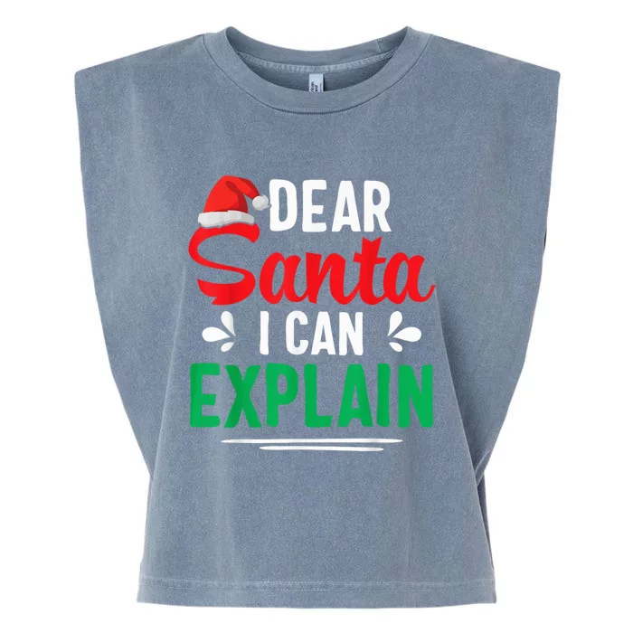 Dear Santa I Can Explain Shirt Funny Christmas Gifts Garment-Dyed Women's Muscle Tee