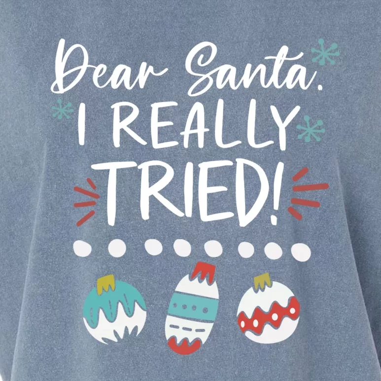 Dear Santa I Really Tried Family Group Christmas Matching Gift Garment-Dyed Women's Muscle Tee