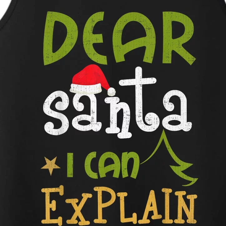 Dear Santa I Can Explain Funny Ugly Christmas Shirt Performance Tank