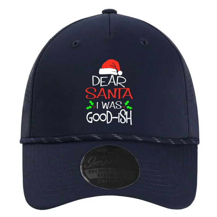 Dear Santa I Was Goodish Cute Christmas Vacation Performance The Dyno Cap