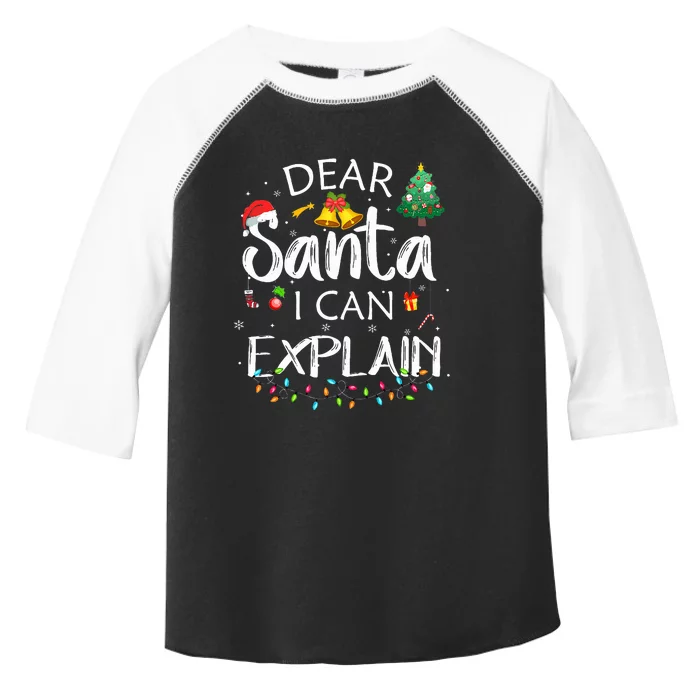 Dear Santa I Can Explain Funny Christmas Joke Santa Claus Toddler Fine Jersey T-Shirt