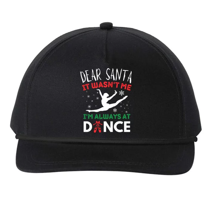 Dear Santa It WasnT Me IM Always At Dance Ballet Snapback Five-Panel Rope Hat