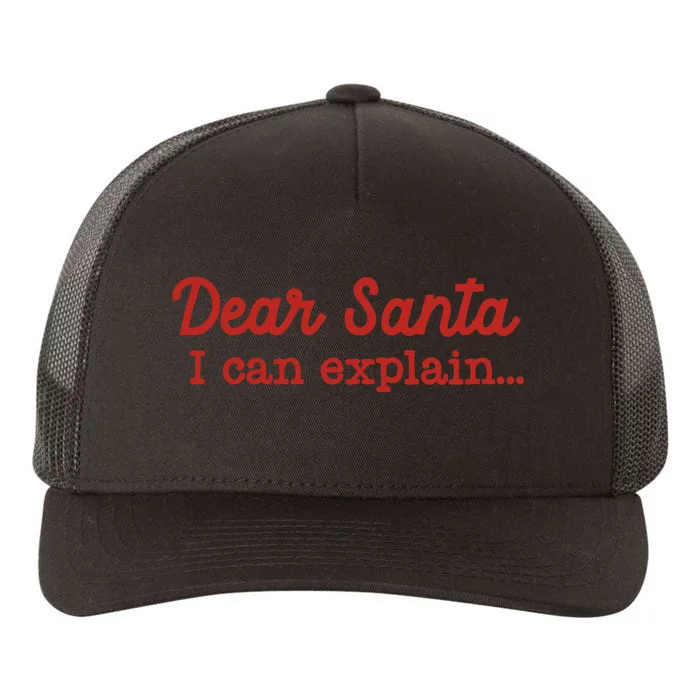 Dear Santa I Can Explain Yupoong Adult 5-Panel Trucker Hat