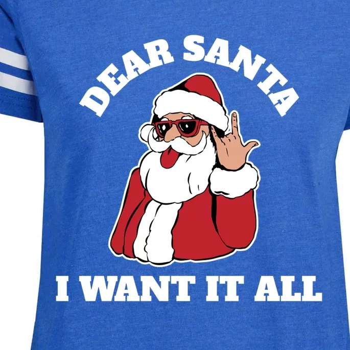 Dear Santa I Want It All Gift Enza Ladies Jersey Football T-Shirt