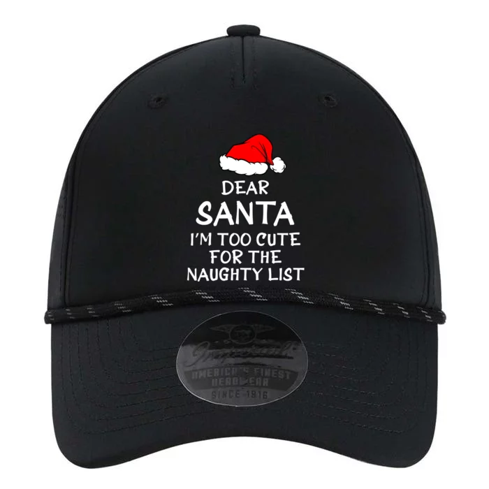 Dear Santa I’m Too Cute For The Naughty List Funny Funny Gift Performance The Dyno Cap