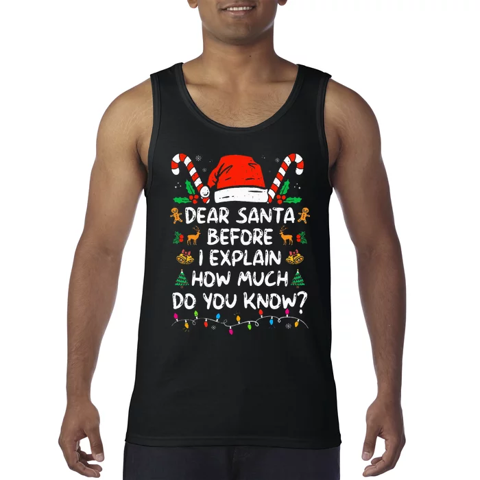 Dear Santa I Can Explain Funny Christmas Tank Top