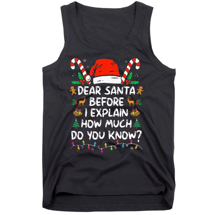 Dear Santa I Can Explain Funny Christmas Tank Top