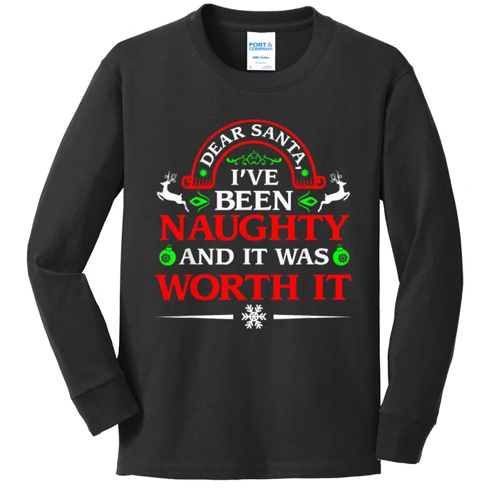 Dear Santa I Was Naughty Worth It Funny Christmas Shirt Kids Long Sleeve Shirt