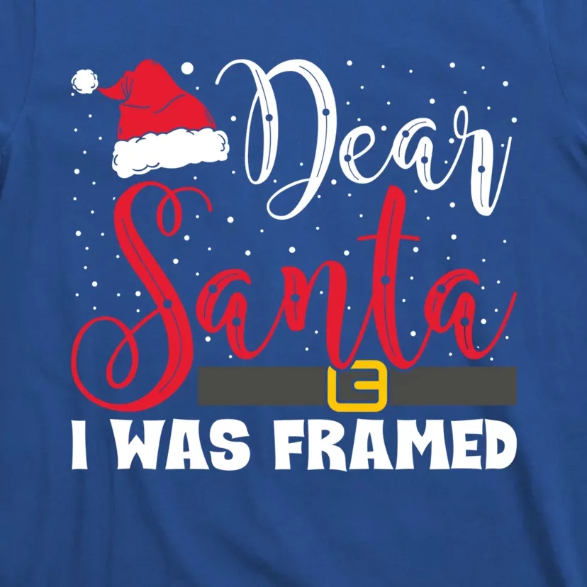 Dear Santa I Was Framed Funny Christmas Stocking Stuffer Gift T-Shirt