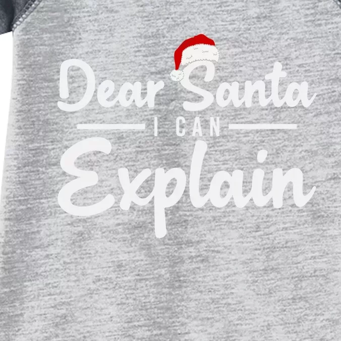 Dear Santa I Can Explain Infant Baby Jersey Bodysuit