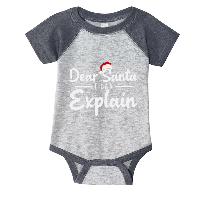 Dear Santa I Can Explain Infant Baby Jersey Bodysuit