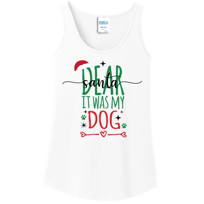 Dear Santa It Was My Dog Funny Christmas Ladies Essential Tank