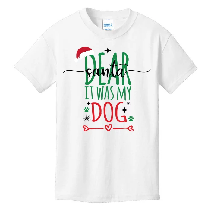 Dear Santa It Was My Dog Funny Christmas Kids T-Shirt