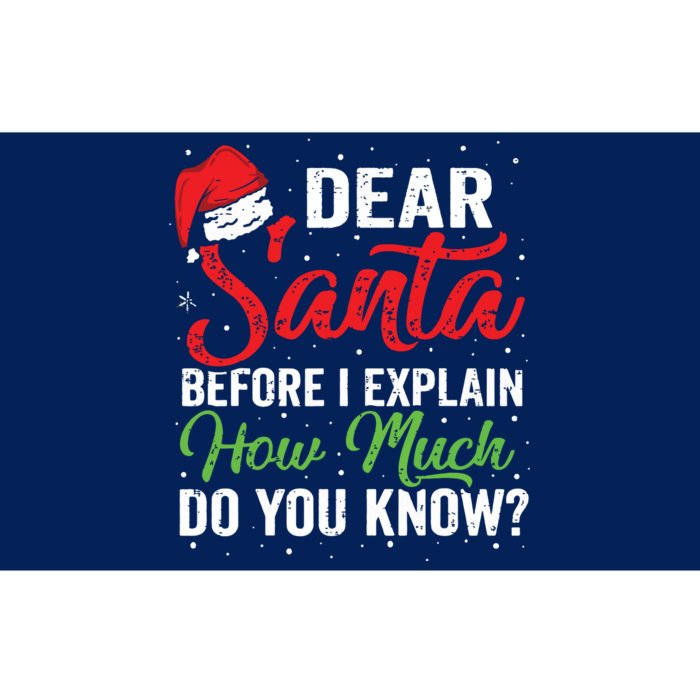 Dear Santa I Can Explain Funny Christmas Adults Bumper Sticker