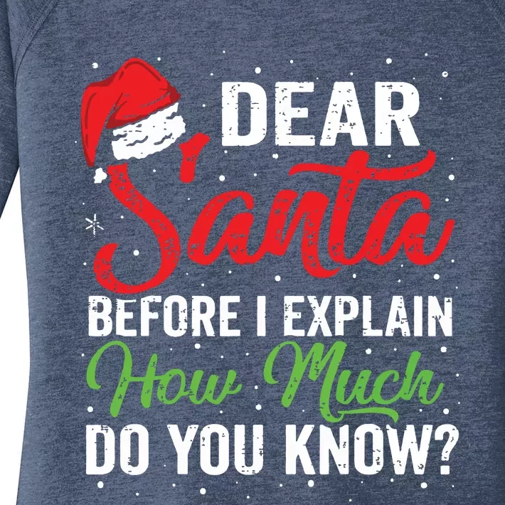 Dear Santa I Can Explain Funny Christmas Adults Women's Perfect Tri Tunic Long Sleeve Shirt