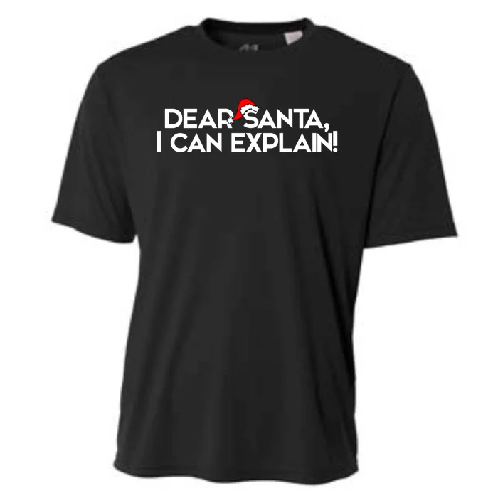 Dear Santa I Can Explain For Christmas Great Gift Cooling Performance Crew T-Shirt