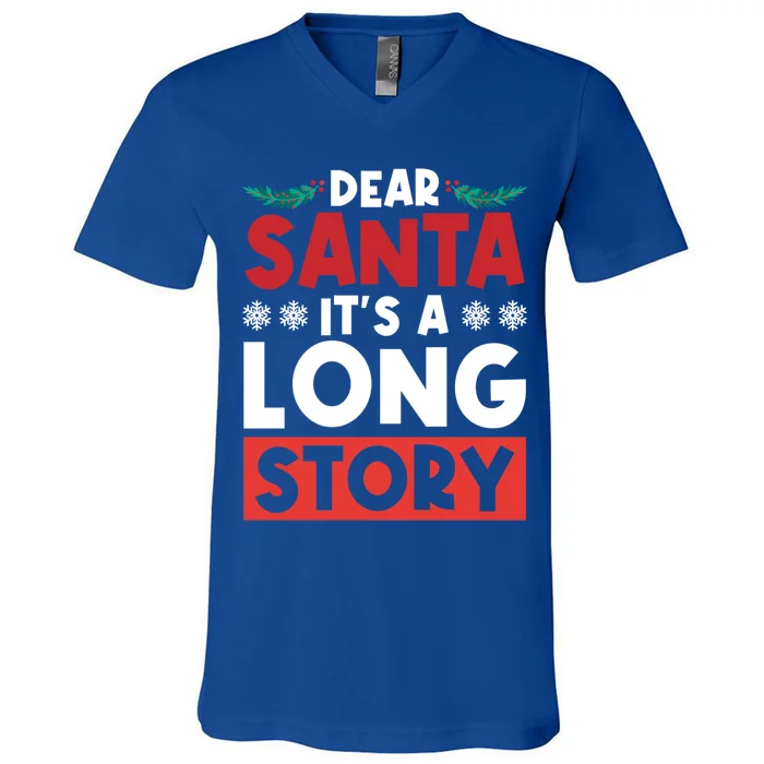 Dear Santa It’S A Long Story Gift V-Neck T-Shirt