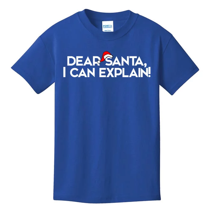 Dear Santa I Can Explain For Christmas Gift Kids T-Shirt