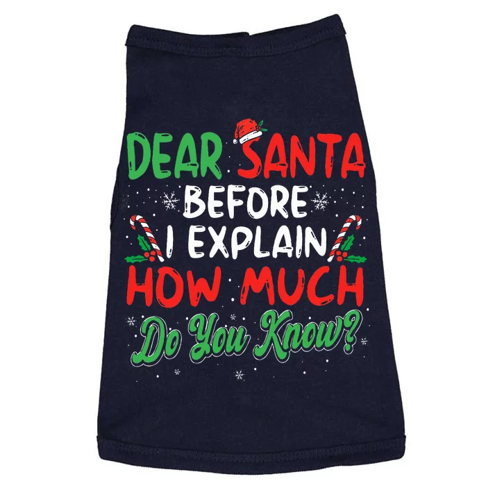 Dear Santa I Can Explain Funny Christmas Doggie Tank