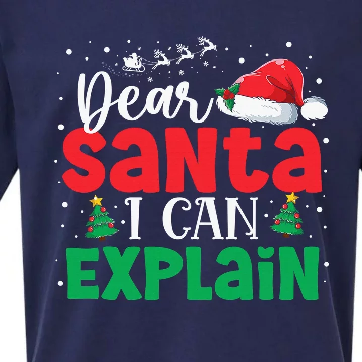 Dear Santa I Can Explain Funny Christmas List Xmas Pajamas Sueded Cloud Jersey T-Shirt