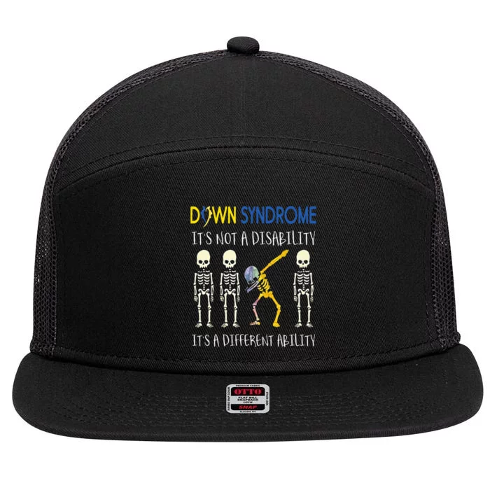 Down Syndrome Its A Different Ability Funny Down Syndrome 7 Panel Mesh Trucker Snapback Hat