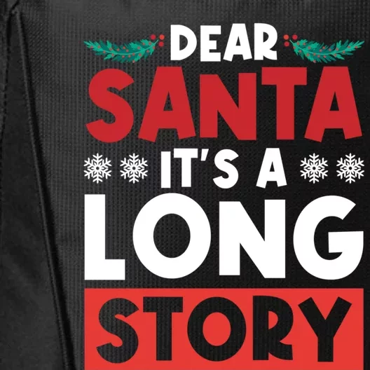 Dear Santa It’S A Long Story Gift City Backpack